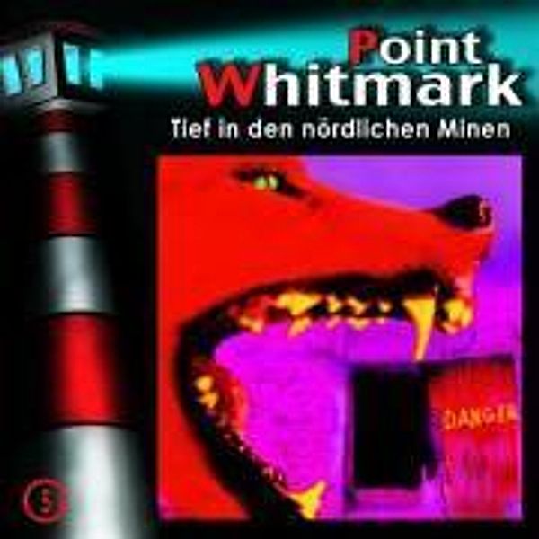 Point Whitmark Band 5: Tief in den nördlichen Minen (1 Audio-CD), Point Whitmark