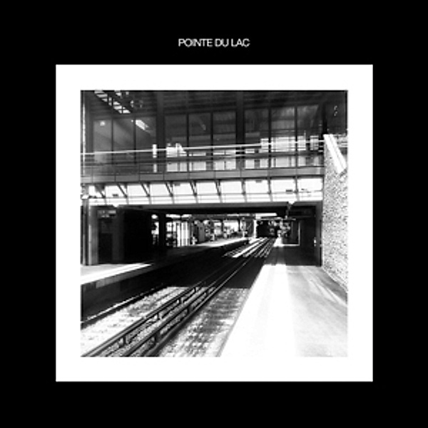 Pointe Du Lac (Vinyl), Pointe Du Lac