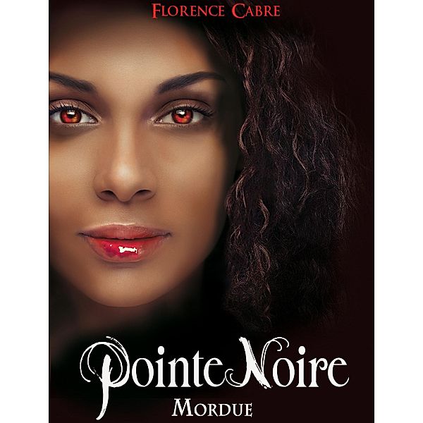 Pointe-Noire / Librinova, Cabre Florence Cabre