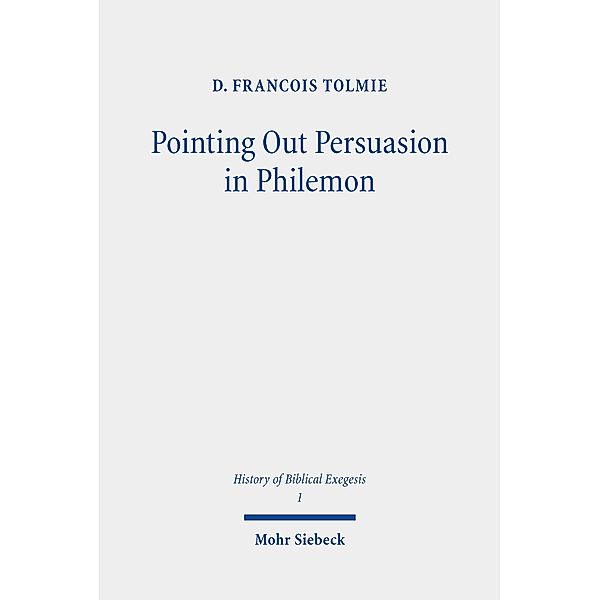 Pointing Out Persuasion in Philemon, D. Francois Tolmie