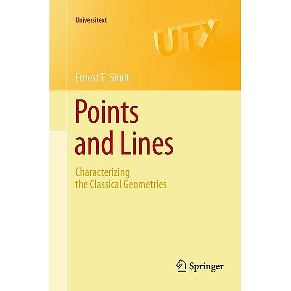 Points and Lines / Universitext, Ernest E. Shult