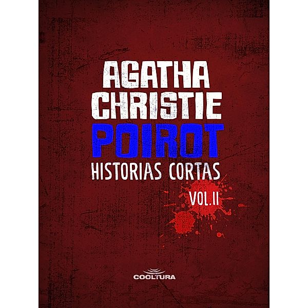 Poirot : Historias cortas Vol. 2, Agatha Christie