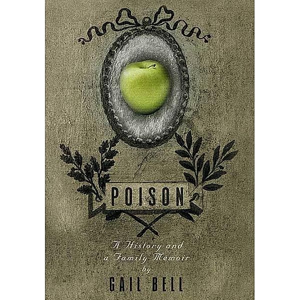 Poison, Gail Bell