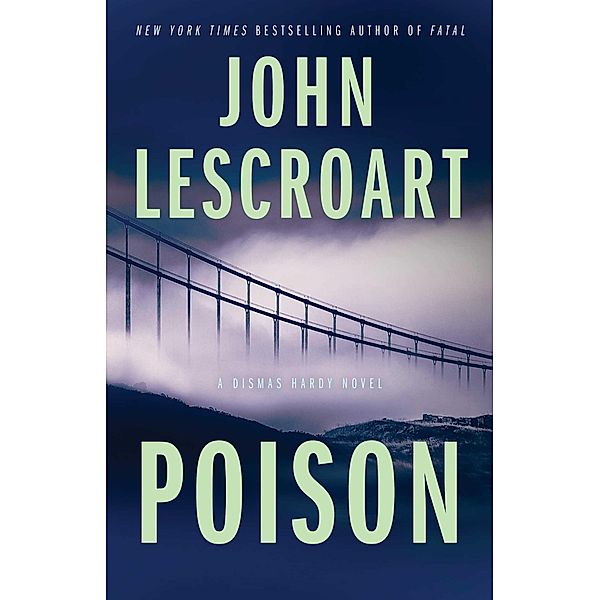 Poison, John Lescroart