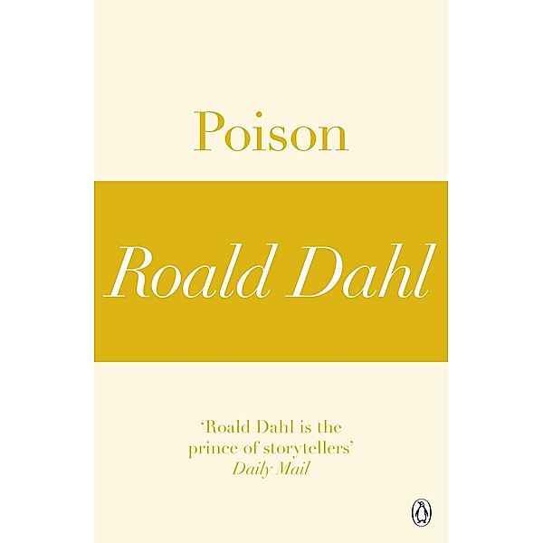 Poison (A Roald Dahl Short Story), Roald Dahl