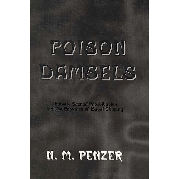 Poison Damsels, N. M. Penzer