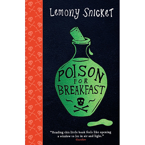 Poison for Breakfast, Lemony Snicket