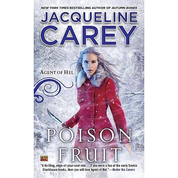 Poison Fruit / Agent of Hel Bd.3, Jacqueline Carey