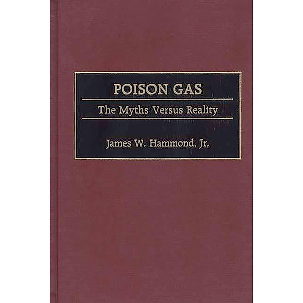 Poison Gas, James W. Hammond Jr.