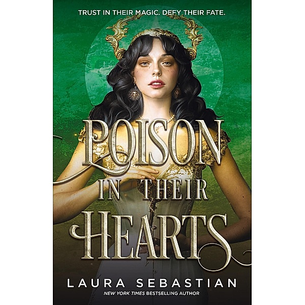 Poison In Their Hearts / Castles in their Bones, Laura Sebastian