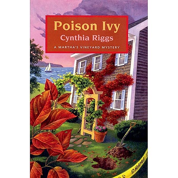 Poison Ivy / Martha's Vineyard Mysteries Bd.11, Cynthia Riggs