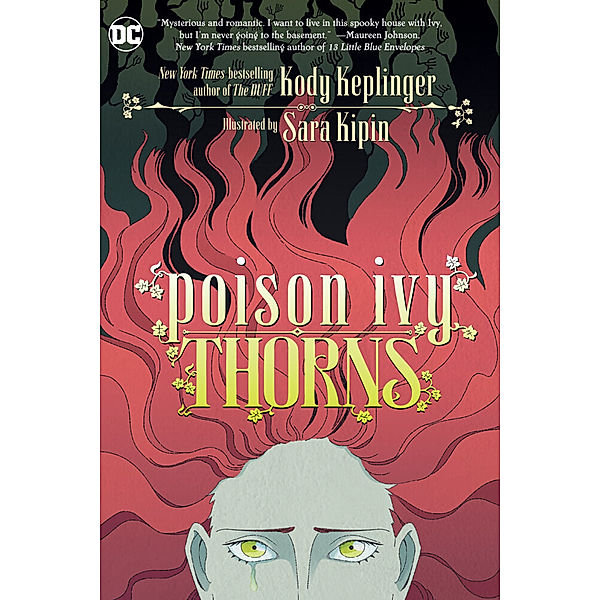Poison Ivy: Thorns, Kody Keplinger