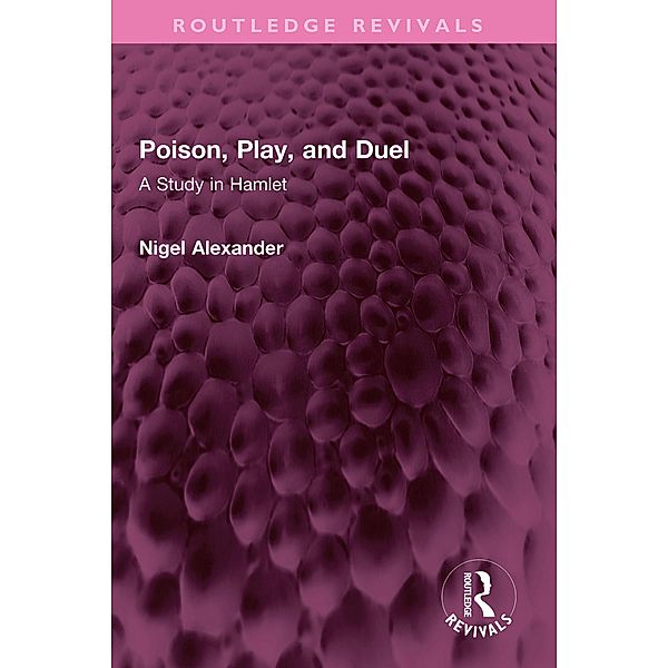 Poison, Play, and Duel, Nigel Alexander