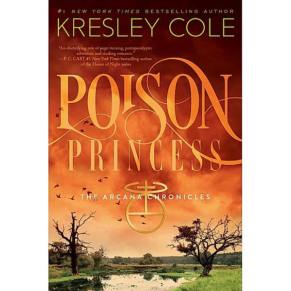 Poison Princess / The Arcana Chronicles, Kresley Cole