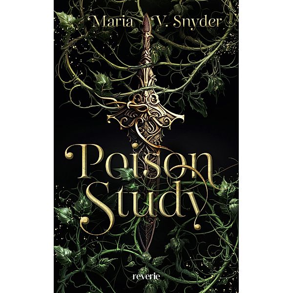 Poison Study, Maria V. Snyder