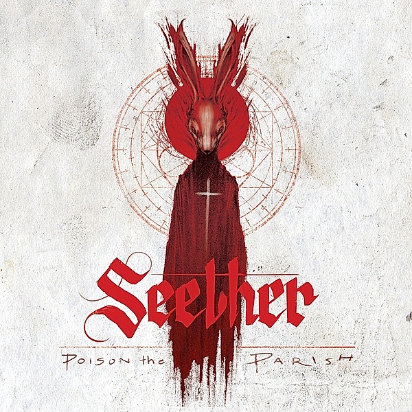 Poison The Parish (Deluxe Edition), Seether