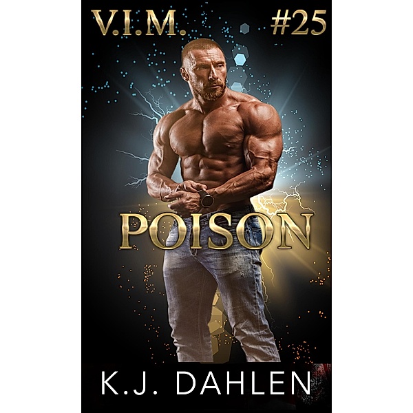 Poison (Vengeance Is Mine, #25) / Vengeance Is Mine, Kj Dahlen