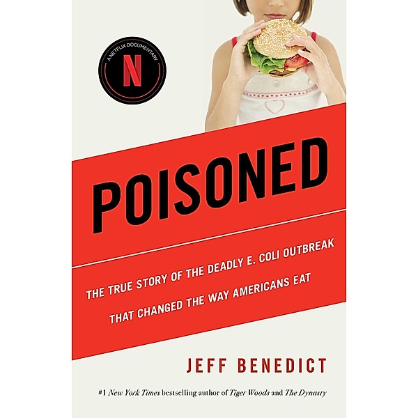 Poisoned, Jeff Benedict