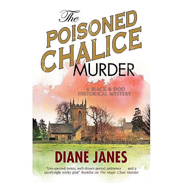 Poisoned Chalice Murder, The / A Black and Dod Mystery Bd.2, Diane Janes