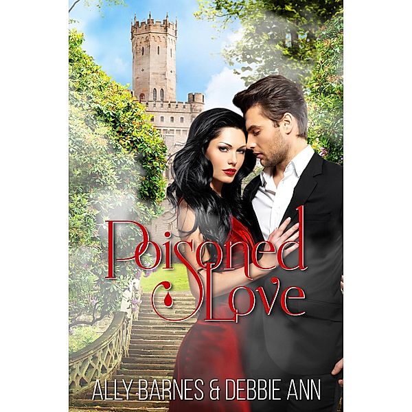 Poisoned Love, Ally Barnes, Debbie Ann