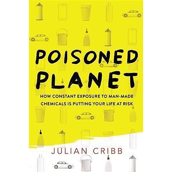 Poisoned Planet, Julian Cribb