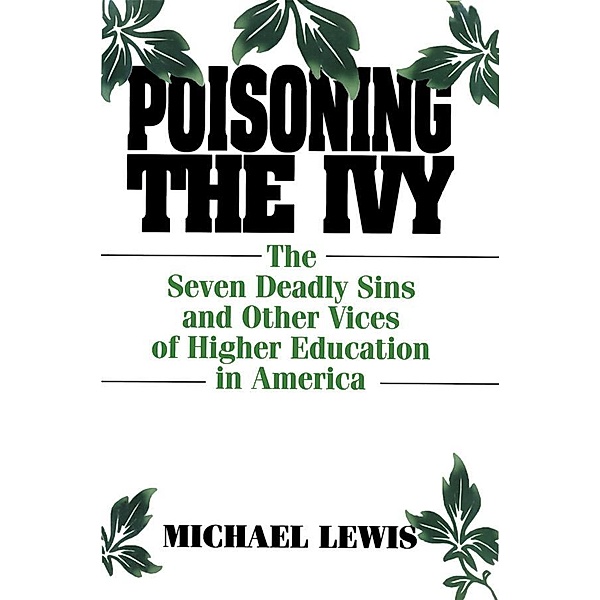 Poisoning the Ivy, Michael Lewis