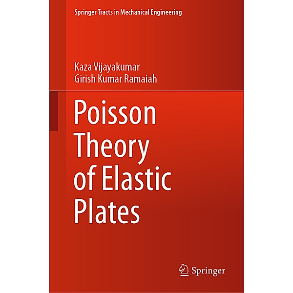 Poisson Theory of Elastic Plates, Kaza Vijayakumar, Girish Kumar Ramaiah