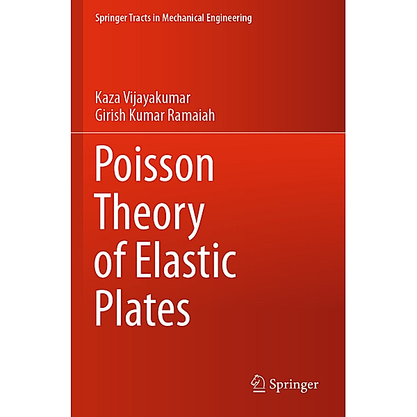 Poisson Theory of Elastic Plates, Kaza Vijayakumar, Girish Kumar Ramaiah