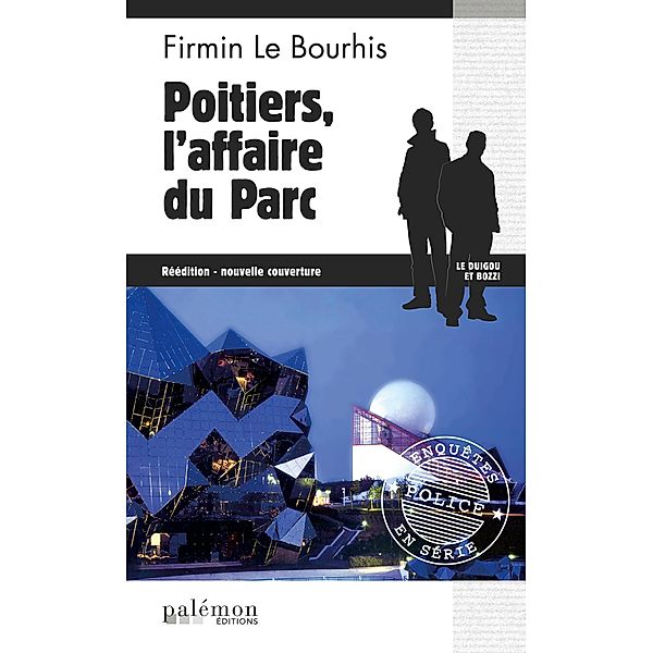 Poitiers, l'affaire du Parc, Firmin Le Bourhis