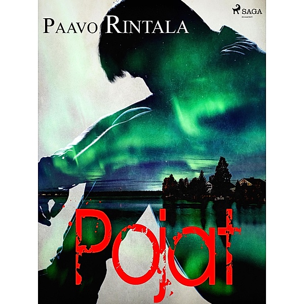 Pojat / Pojat Bd.1, Paavo Rintala