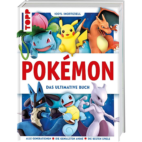 Pokémon. Das ultimative Buch. 100% inoffiziell, frechverlag