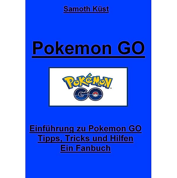 Pokemon - Die Ultimative Hilfefibel, Samoth Küst