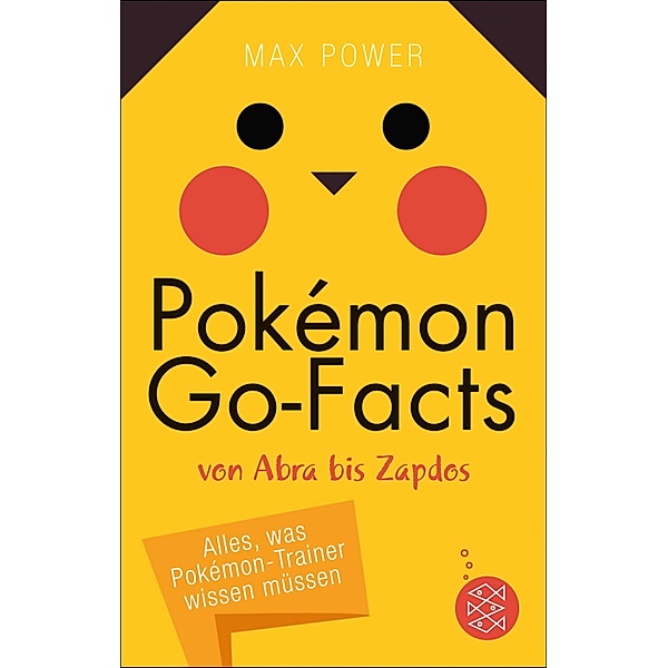 Pokémon-Go-Facts von Abra bis Zapdos. Alles, was Pokémon-Trainer wissen müssen, Max Power