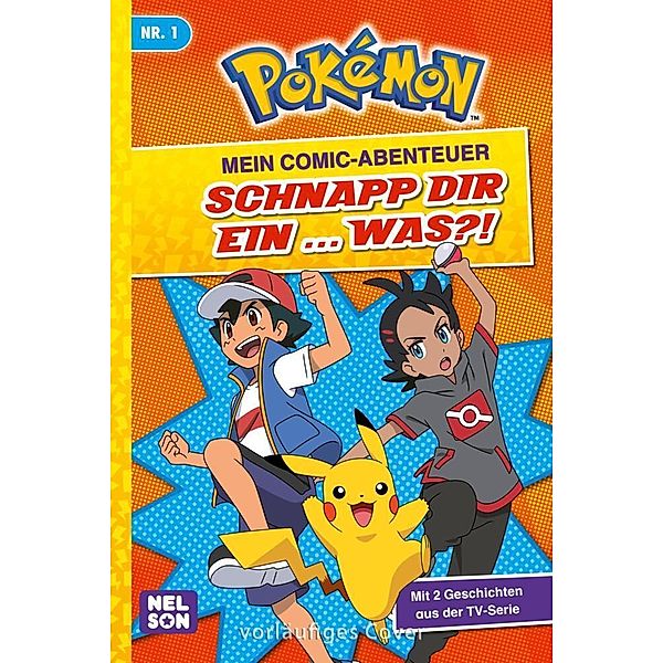 Pokémon: Mein Comic-Abenteuer: Schnapp dir ein ... was?