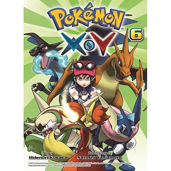 Pokémon X und Y Bd.6, Hidenori Kusaka, Satoshi Yamamoto
