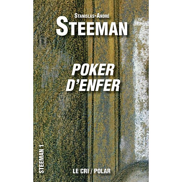 Poker d'Enfer, Stanislas-André Steeman
