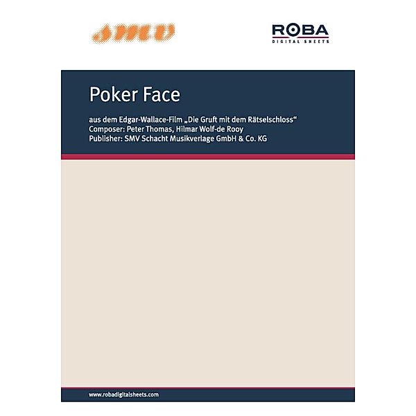 Poker Face, Peter Thomas, Hilmar Wolf-de Rooy