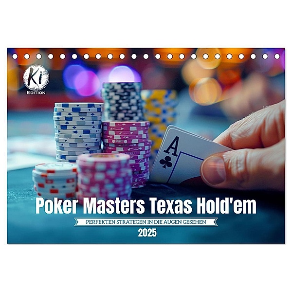 Poker Masters Texas Hold'em (Tischkalender 2025 DIN A5 quer), CALVENDO Monatskalender, Calvendo, Kerstin Waurick