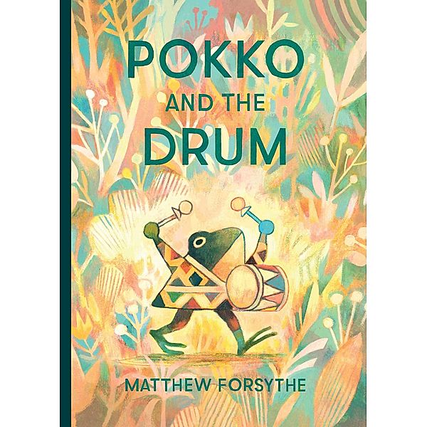 Pokko and the Drum, Matthew Forsythe