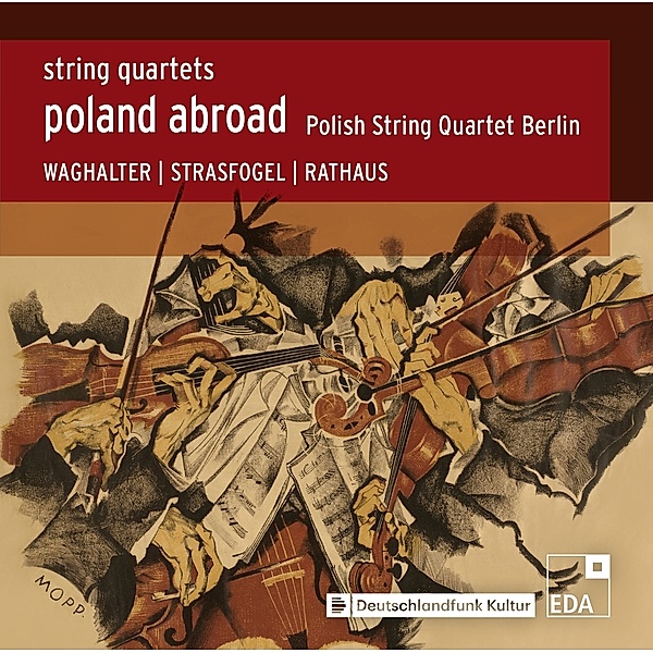 Poland Abroad-Streichquartette Vol.2, Polnisches Streichquartett Berlin
