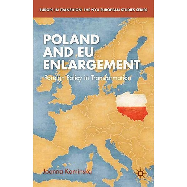 Poland and EU Enlargement, J. Kaminska