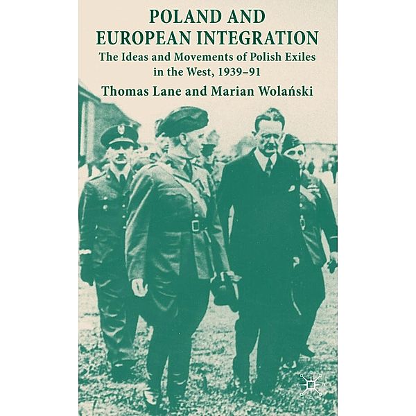 Poland and European Integration, T. Lane, M. Wolanski, Marian Wola?ski, Kenneth A. Loparo