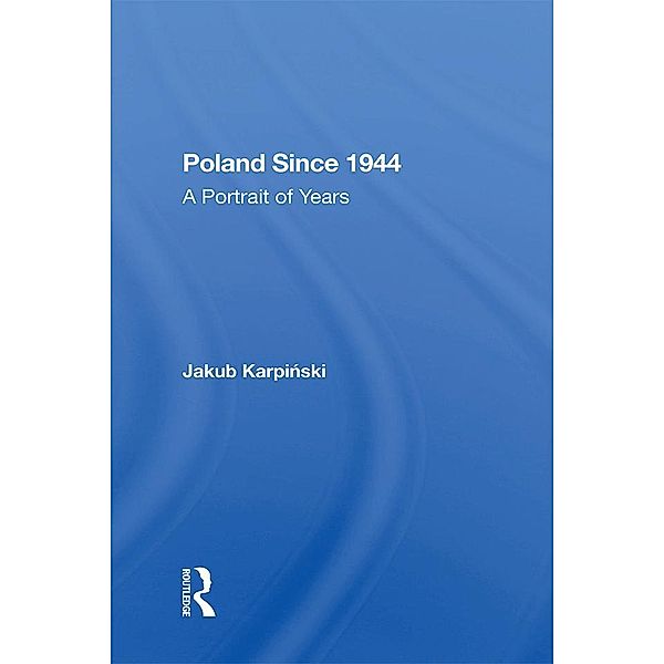 Poland Since 1944, Jakub Karpinski