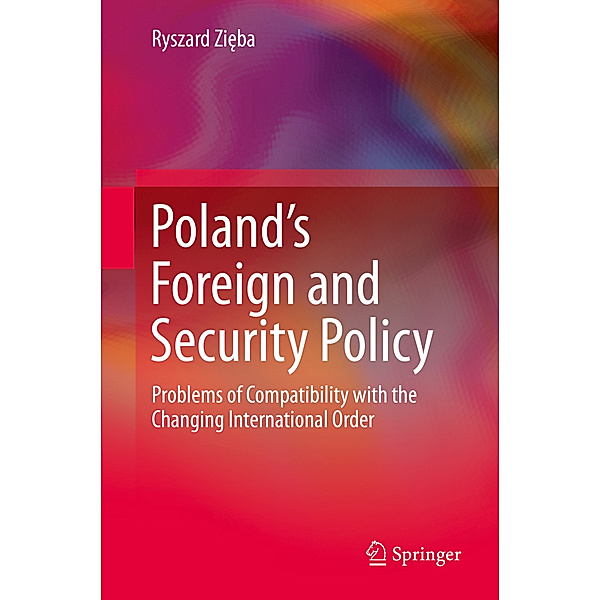 Poland's Foreign and Security Policy, Ryszard Zieba