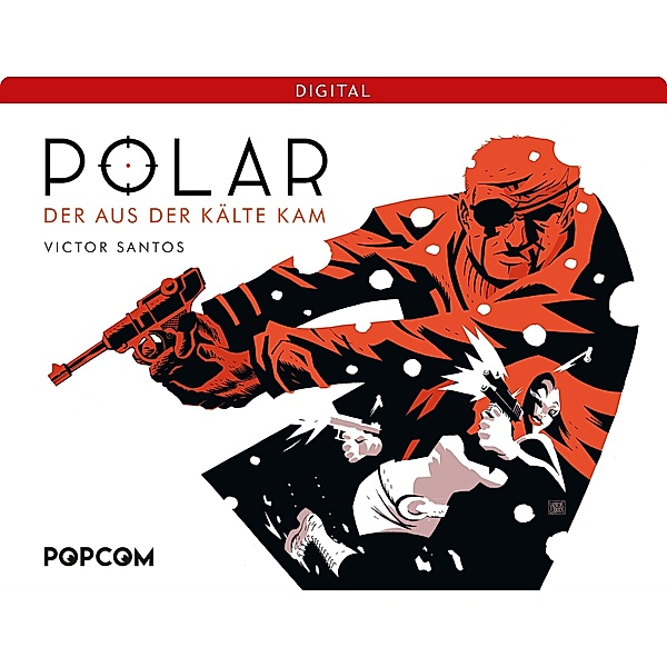 Polar 01: Der aus der Kälte kam / Polar Bd.1, Victor Santos