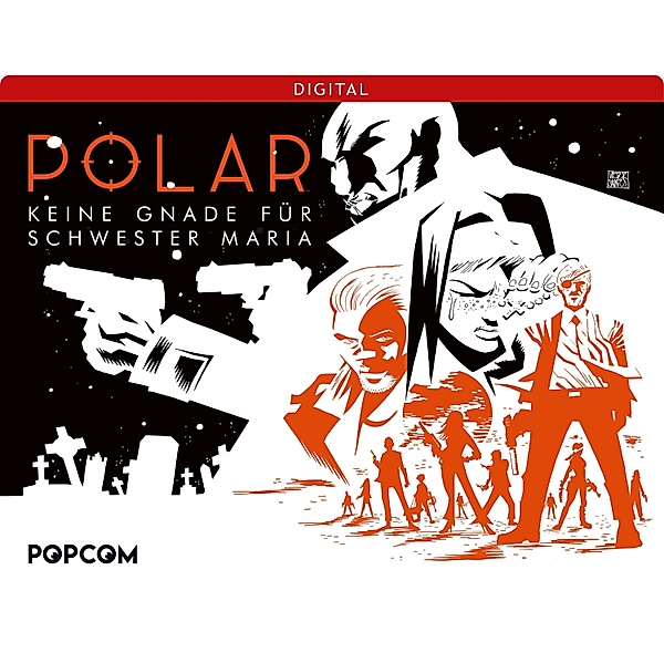 Polar 03: Keine Gnade für Schwester Maria / Polar Bd.3, Victor Santos