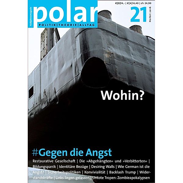polar 21: Gegen die Angst / polar Bd.21