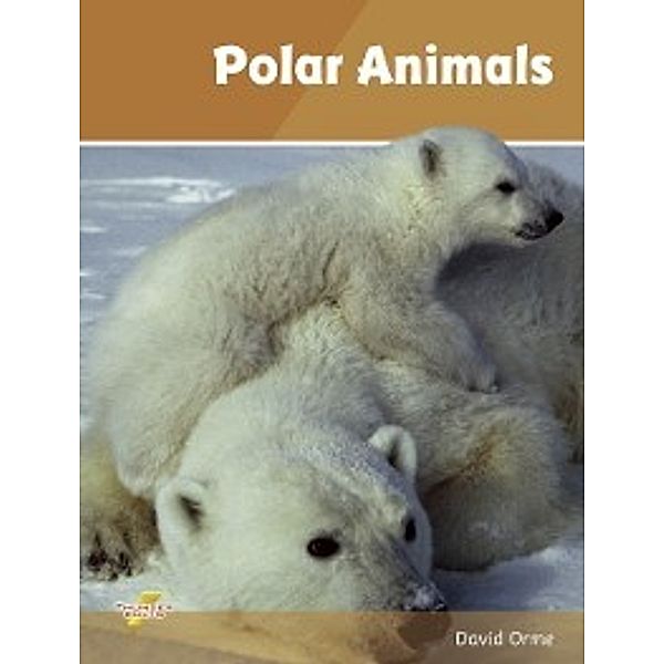 Polar Animals (ebook), David Orme
