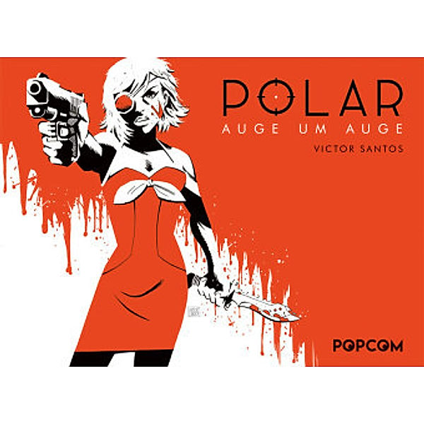 Polar - Auge um Auge, Victor Santos