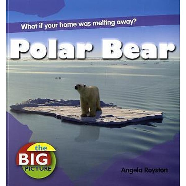 Polar Bear, Angela Royston